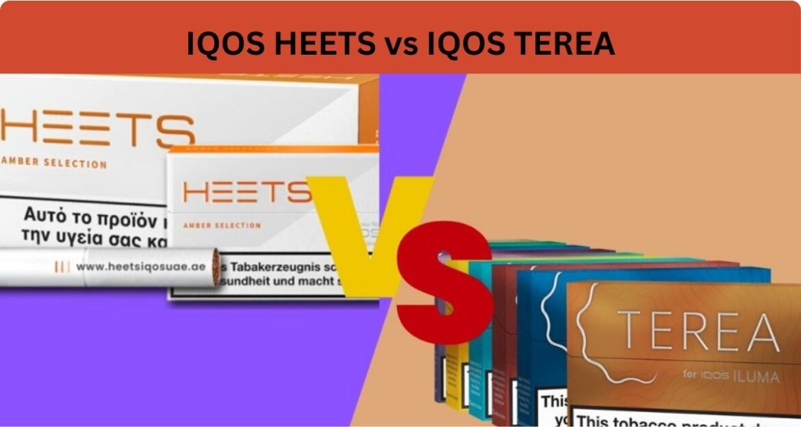 IQOS HEETS vs IQOS TEREA